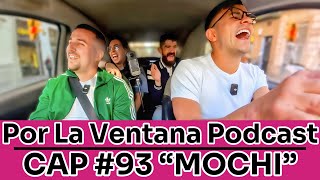 Por La Ventana Podcast en ESPAÑA #93 "MOCHI" 🪓🎯