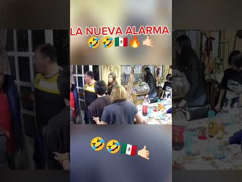 ESTA ES LA NUEVA ALARMA? 🤣🤣🇲🇽🔥🤙🏻#HumorMexicano#SoloEnMéxico #humorVideoViral