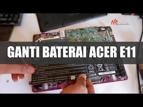 (ENGLISH) Acer Aspire E11 battery replacement - Gini loh caranya
