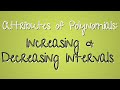 Exploring Increasing and Decreasing Intervals of Polynomials