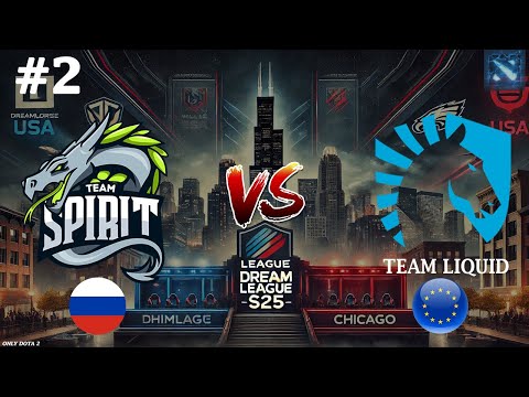 ОЧЕРЕДНОЙ КЕРРИ БИСТ ОТ ЯТОРО! | Spirit vs Liquid #2 (BO2) DreamLeague S25