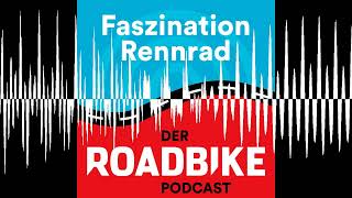 Alles über Fahrradleasing - Faszination Rennrad - der ROADBIKE-Podcast