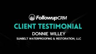 Followup CRM Client Testimonial – Donnie Willey, Sunbelt