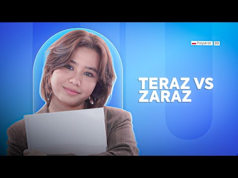 Teraz vs Zaraz | 99-dars | Polyak tilini 0 dan o'rganish