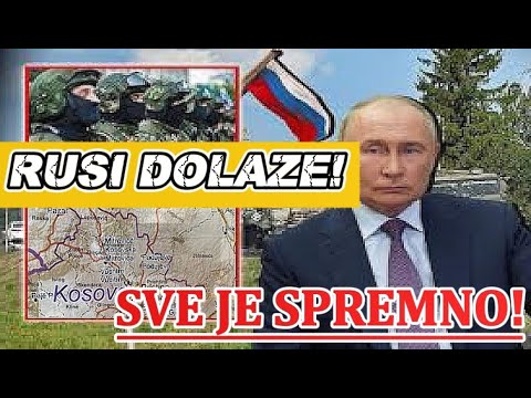 PRISTINA IZDALA HITNO UPOZORENJE! - RUSI STIZU NA KiM DA NAS OCISTE!: Zajedno sa Srbima ce