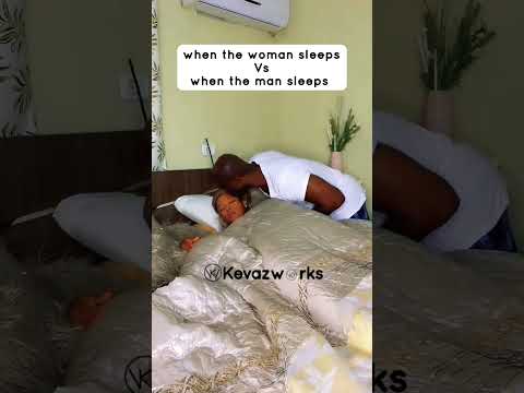 When man sleeps vs when woman sleeps