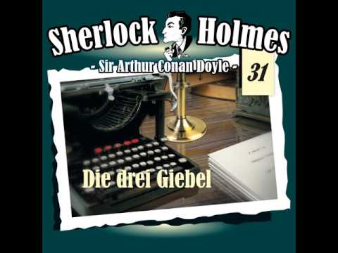 Sherlock Holmes (Die Originale) - Fall 31: Die drei Giebel