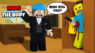 Hide The Body | Roblox | ITAGO ANG CRIME SCENE SA LOOB BAHAY!