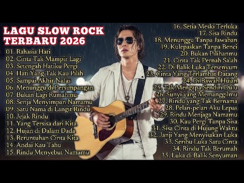 LAGU SLOW ROCK MELAYU TERBARU 2026/Paling Sedih Menyayat Hati/ Slow Melayu/🎶FULL ALBUM TEMANI KERJA