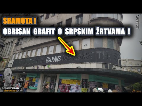 Bruka: Obrisan grafit o srpskim žrtvama u centru Beograda - ostavili samo reč Balkans!