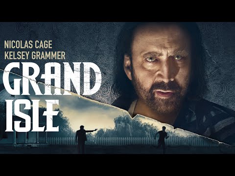 Grand Isle - Official Trailer