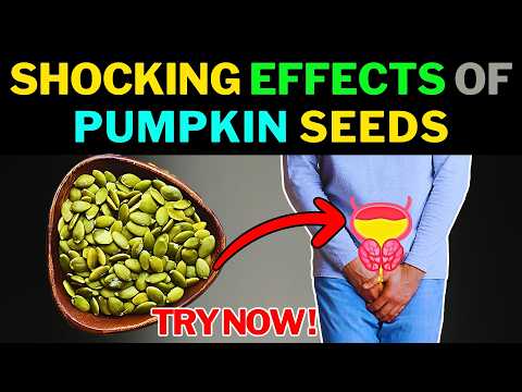 Eat Pumpkin Seeds Daily & Watch What Happens