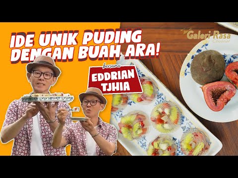 IDE UNIK, PUDING DENGAN BUAH ARA! ~ PUDING BUAH ARA | EDDRIAN TJHIA