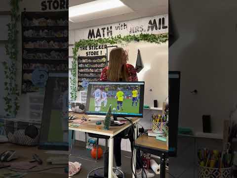 What it’s like teaching during the World Cup….