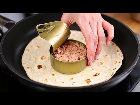 Einfach Thunfisch auf die Tortilla geben! Abendessen in 20 Minuten!