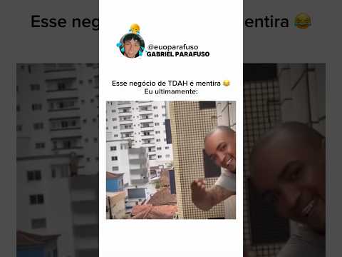 Aquela pessoa com o TDAH em dia: #shorts