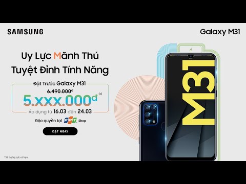 (VIETNAMESE) Samsung Galaxy M31 - Đặt trước ngay