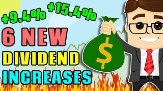 6 Dividend Increases You Need to Know About!
