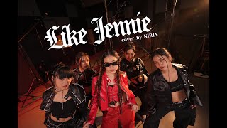 Like Jennie Cover by Nirin