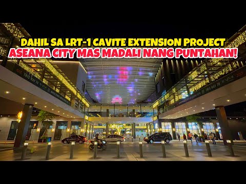 ASEANA CITY MAS MADALI NANG PUNTAHAN DAHIL SA LRT-1 CAVITE EXTENSION PROJECT!