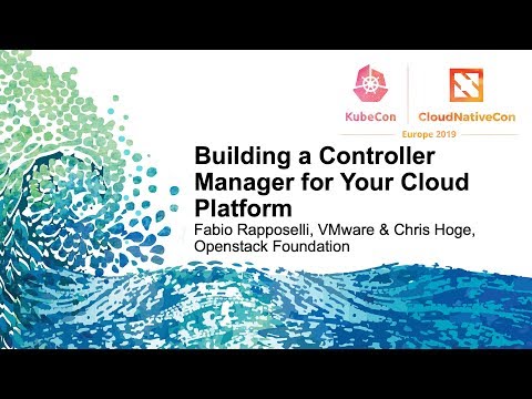 Building a Controller Manager for Your Cloud Platform