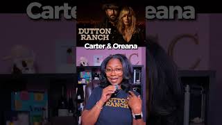 Dutton Ranch Season Finale | Oreana's Life Changing News & Carter Captured