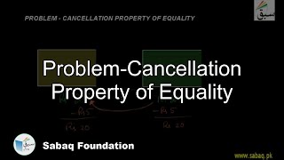 Problem-Cancellation Property of Equality