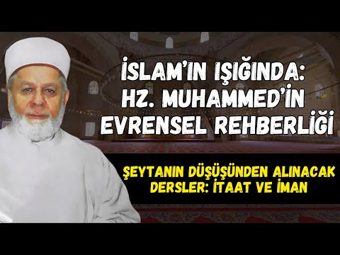 Kur’an’ın Işığında Ahlak ve İmanla Yaşamak | Tahir Büyükkörükçü Hocaefendi