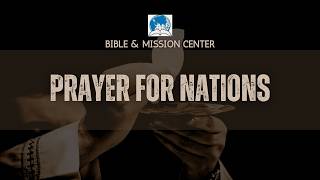 Prayer for Nations (Ep 94)