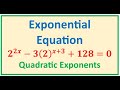 Exponential and Quadratic Equations