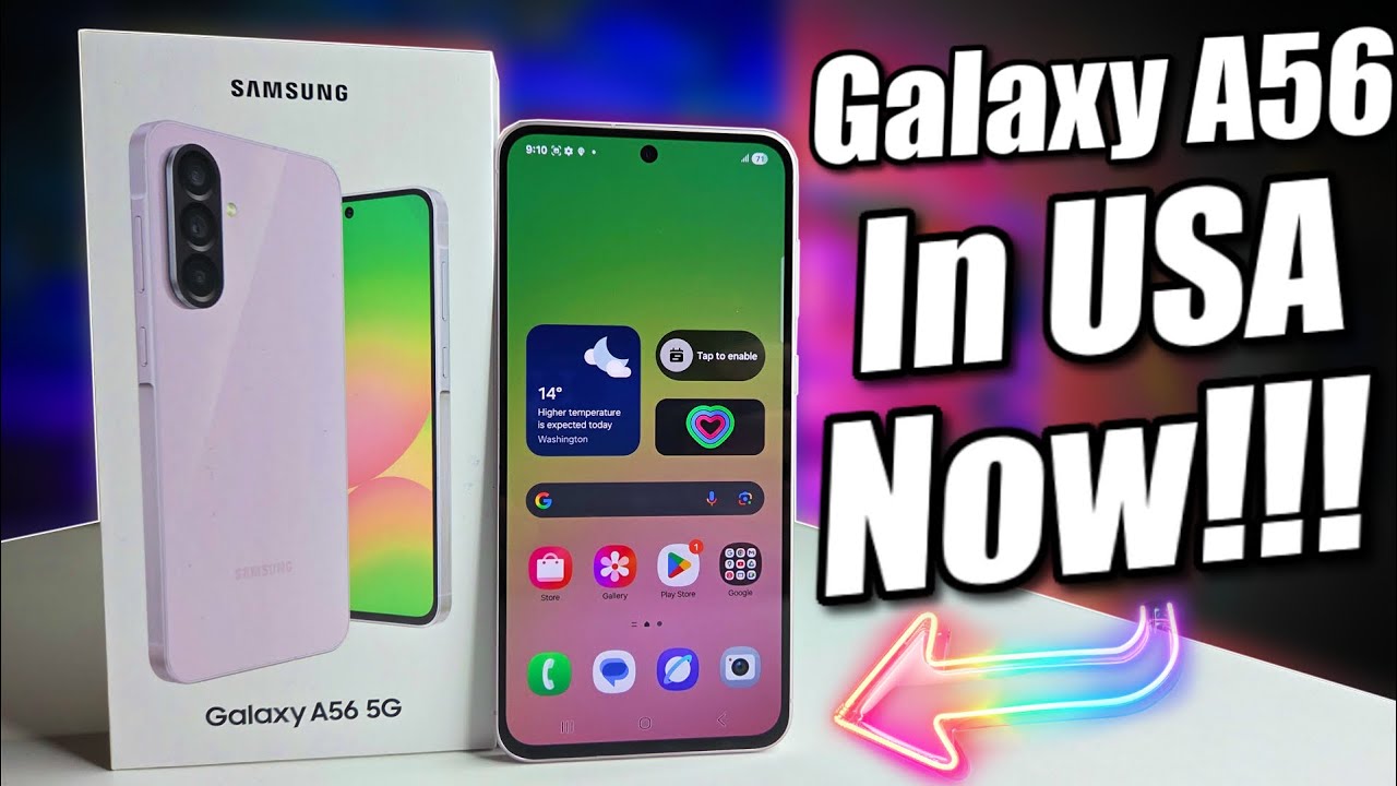 Galaxy A56 Finally Released In USA!!!