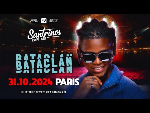 Santrinos Raphael au BATACLAN De Paris / 31 Octobre  2024