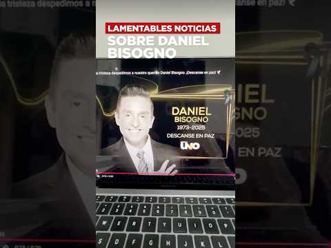 Lamentables noticias sobre Daniel Bisogno. @ingridmontejano