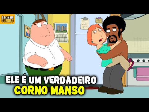 8 VEZES QUE PETER FOI O CORNO MAIS MANSO DE FAMILY GUY