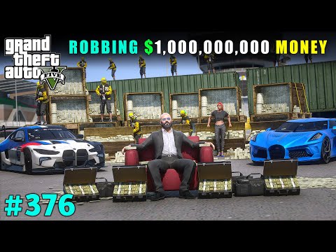 THE BIGGEST ROBBERY OF $1,000,000,000 MONEY FROM LOST GANG | GTA V GAMEPLAY #376
