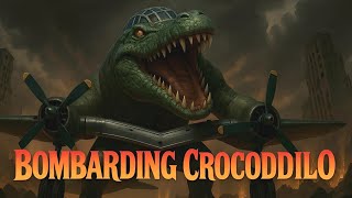 Bombardino Crocodilo Orginal 