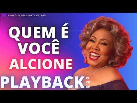 QUEM É VOCÊ – ALCIONE – PLAYBACK DEMONSTRAÇÃO