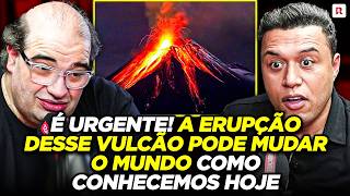 SACANI FAZ GRAVE ALERTA SOBRE VULCÃO QUE PODE MUDAR TUDO!
