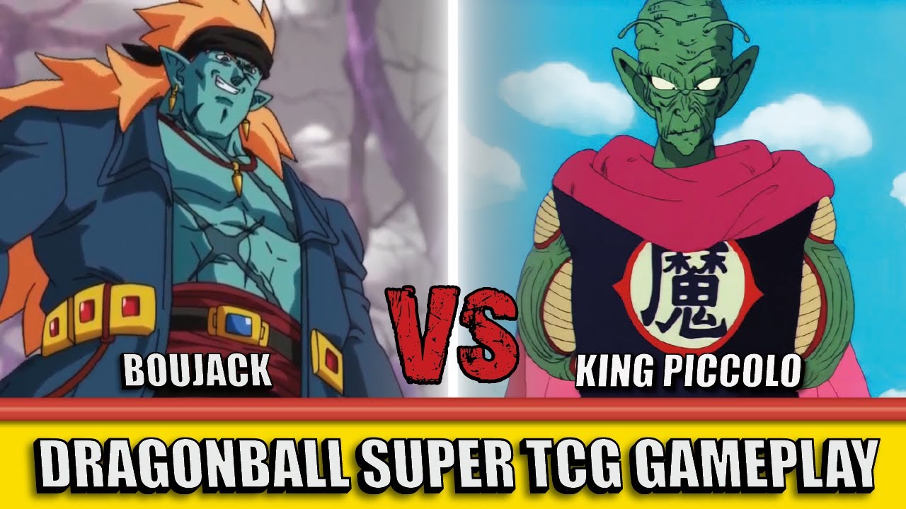 Boujack (U) vs King Piccolo (R) | DBS TCG