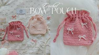 Crochet Bow Pouch𐙚 Hướng dẫn móc túi dây rút đựng đồ trang điểm đính nơ xinh xinh𐙚 Vyvascrcohet