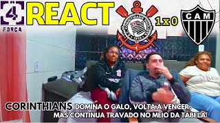 REACT - CORINTHIANS 1XO ATLETICO MG - BRASILEIRÃO 2025.