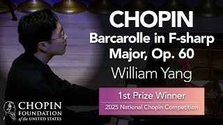 WILLIAM YANG – Barcarolle in F-sharp Major, Op. 60 (11th National Chopin Competition, quarterfinals)