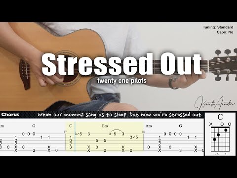Stressed Out - twenty one pilots | Fingerstyle Guitar | TAB + Chords + Lyrics