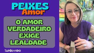 PEIXES♓ AMOR❤ Um RELACIONAMENTO VERDADEIRO Não Aceita INTERFERÊNCIAS — Seja de Quem For! 🙅🔥🦋