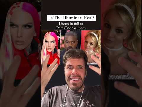 #Is The Illuminati Real? | Perez Hilton