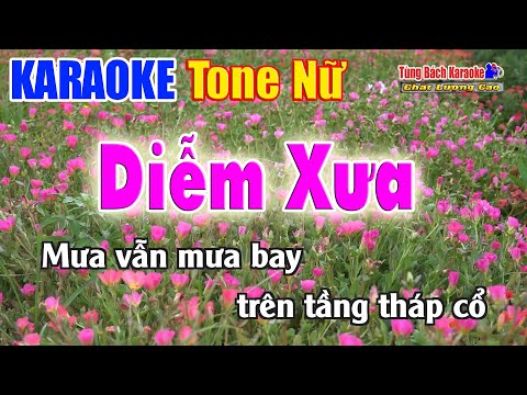 Karaoke Diễm Xưa Tone Nữ | Nhạc Sống Tùng Bách