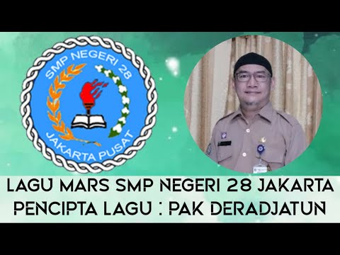 LAGU MARS 28 (LIRIK) - SMP NEGERI 28 JAKARTA