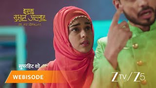 ISHQ SUBHAN ALLAH | Ishq Subhan Allah | Kya Kabir aur Zara ki koshishon se Rukhsar ko hosh aayega?