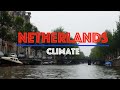 Climate and Geography of the Netherlands