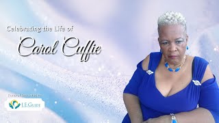 Celebrating the Life of Carol Cuffie